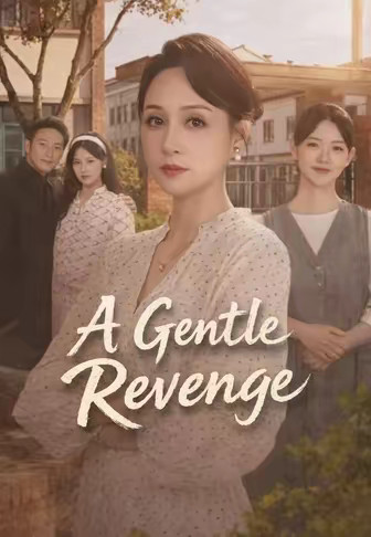 A Gentle Revenge