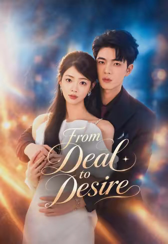 From Deal to Desire