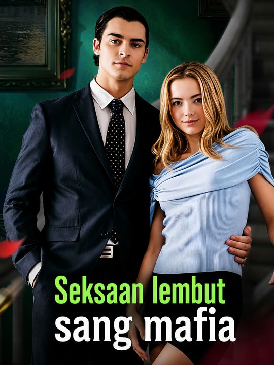 Siksa lembut sang mafia