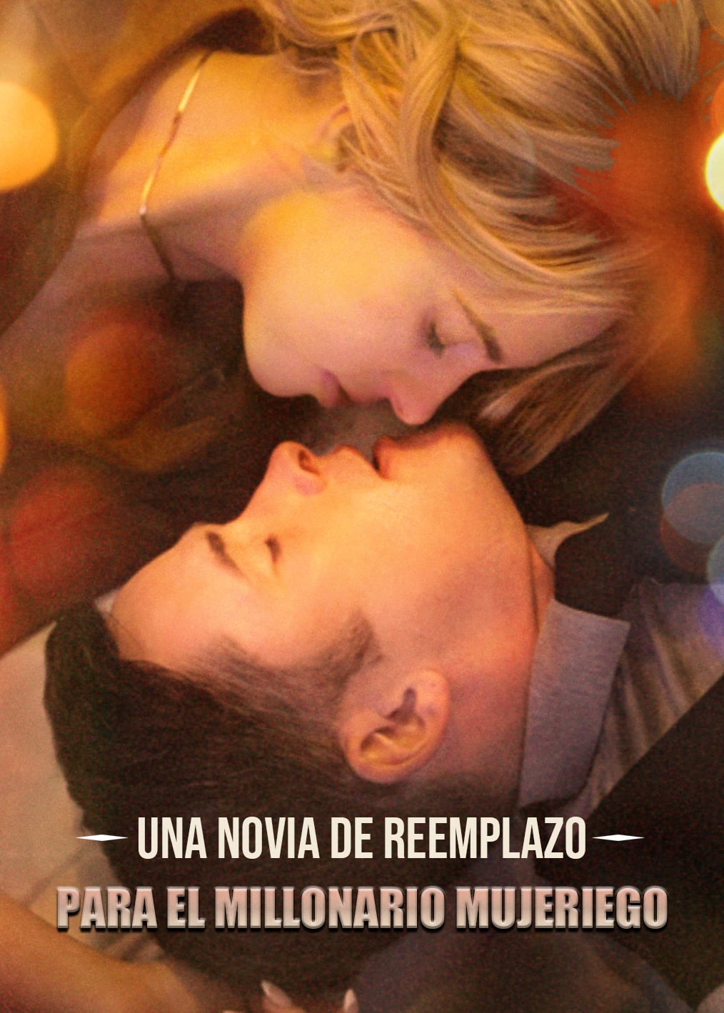 Una novia de reemplazo para el millonario mujeriego