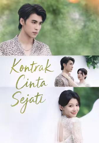(Dub)Kontrak Cinta Sejati