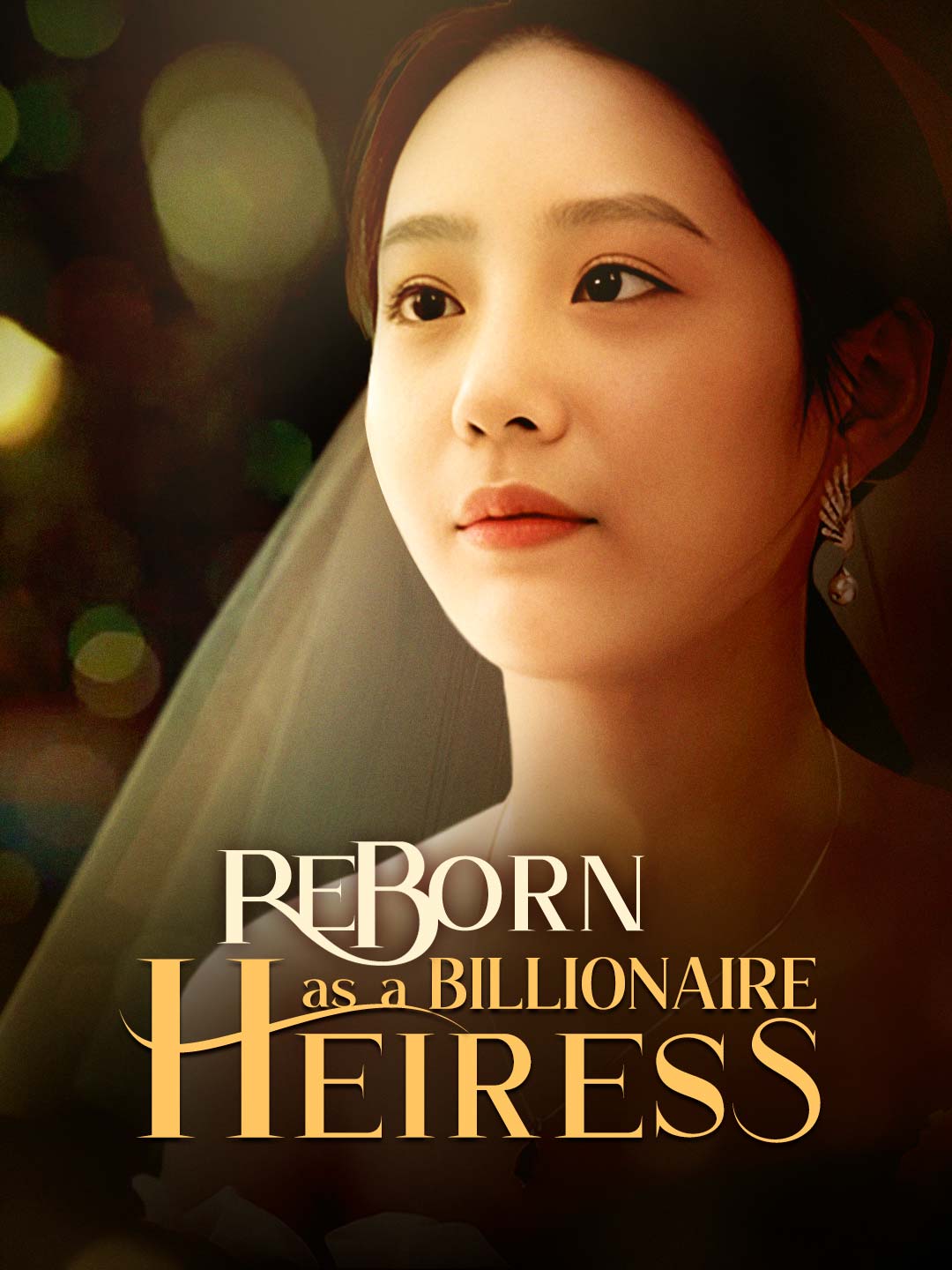 Reborn as a Billionaire Heiress (2024)