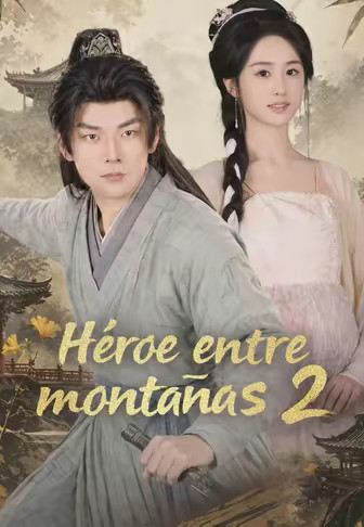 Héroe entre montañas 2