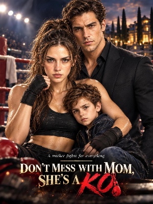 Don't Mess With Mom, She's a KO