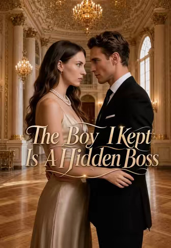The Boy I Kept Is A Hidden Boss