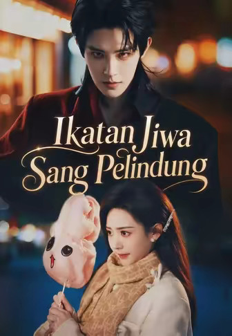 Ikatan Jiwa Sang Pelindung