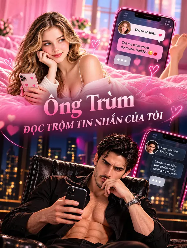 Ông Trùm Đọc Trộm Tin Nhắn Của Tôi