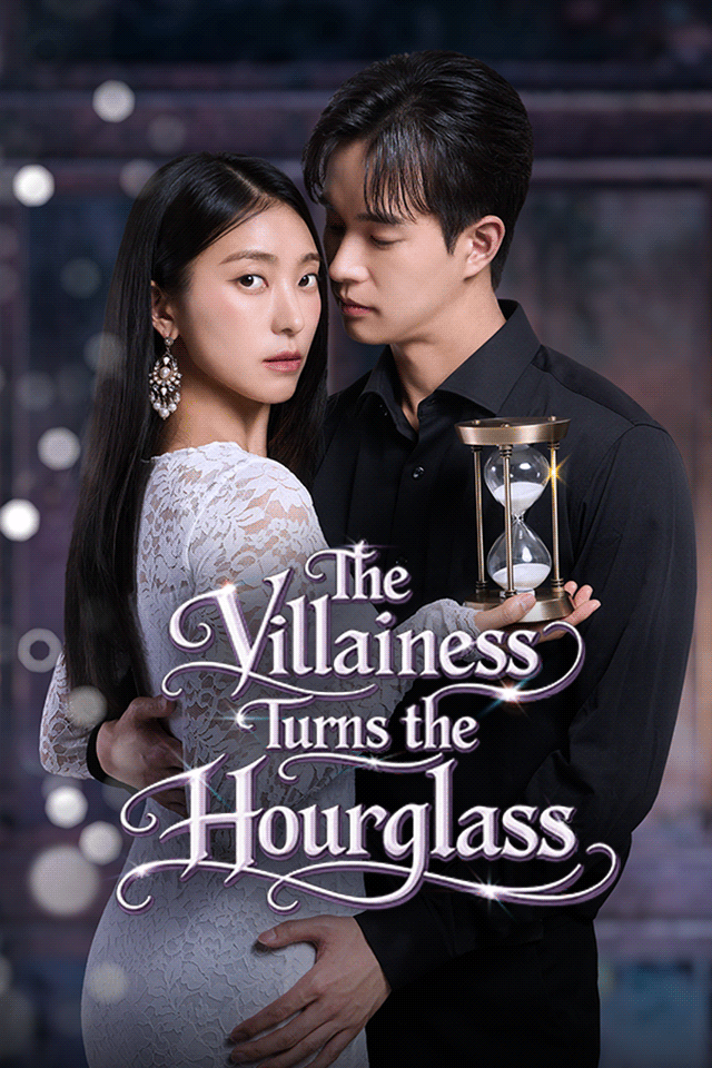The Villainess Turns the Hourglass