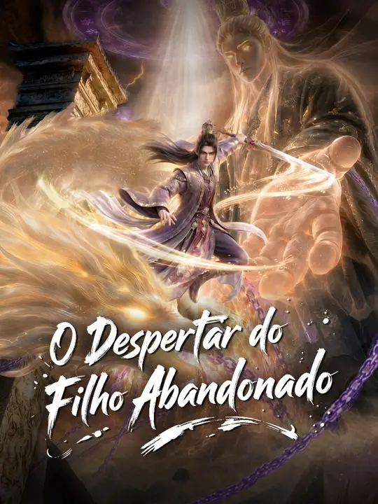 O Despertar do Filho Abandonado