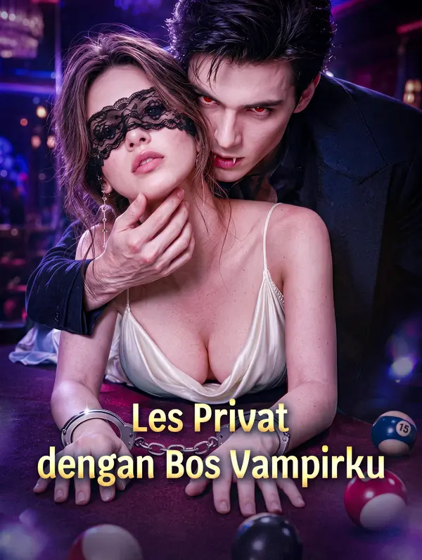 Les Privat dengan Bos Vampirku(Sulih Suara)