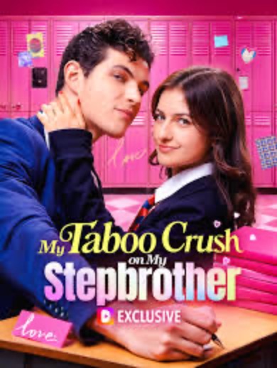 The Taboo Crush On My Stepbrother [English] (2024)