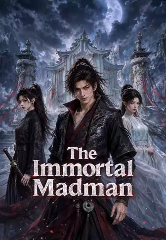 The Immortal Madman