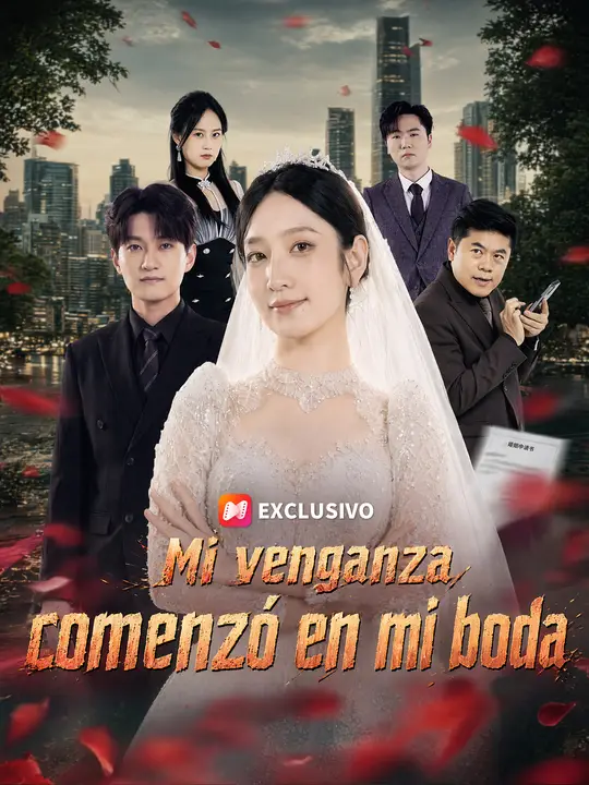 Mi venganza comenzó en mi boda