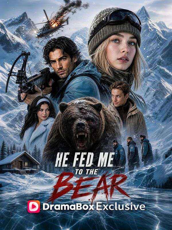 He Fed Me To The Bear
