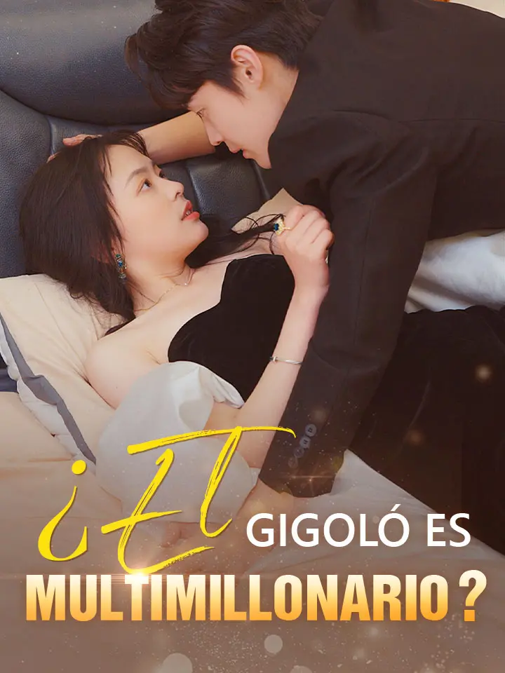¿El gigoló es multimillonario?
