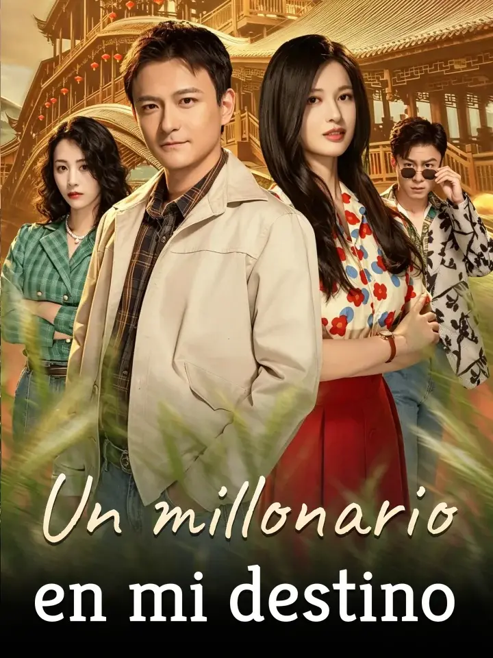 Un millonario en mi destino