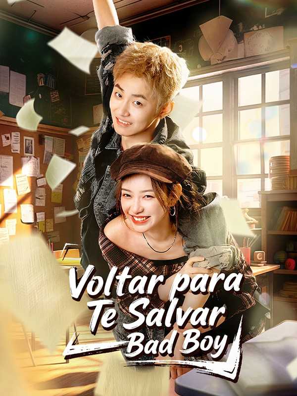 Voltar para Te Salvar, Bad Boy