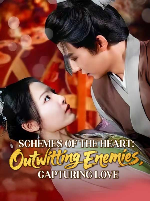 Schemes of the Heart: Outwitting Enemies, Capturing Love (2026)
