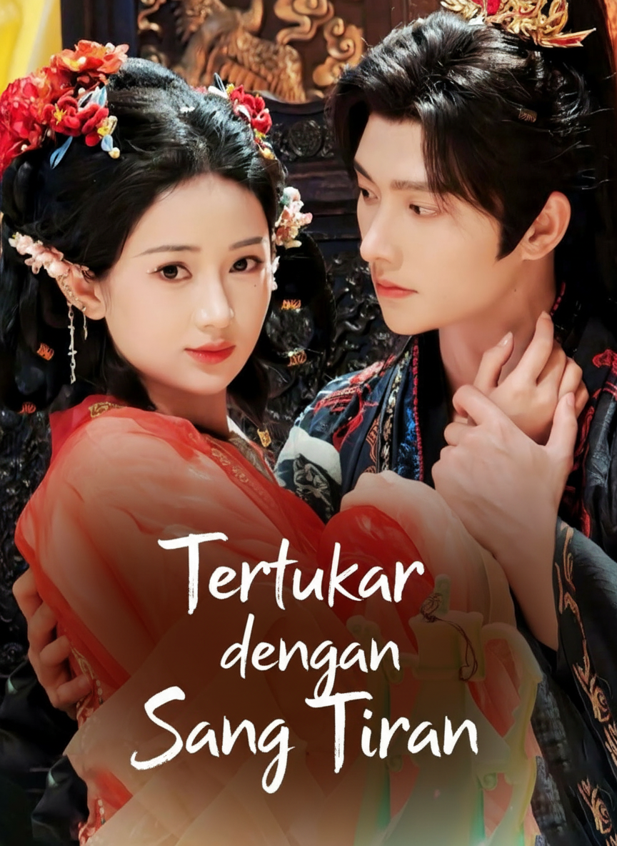 Tertukar dengan Sang Tiran