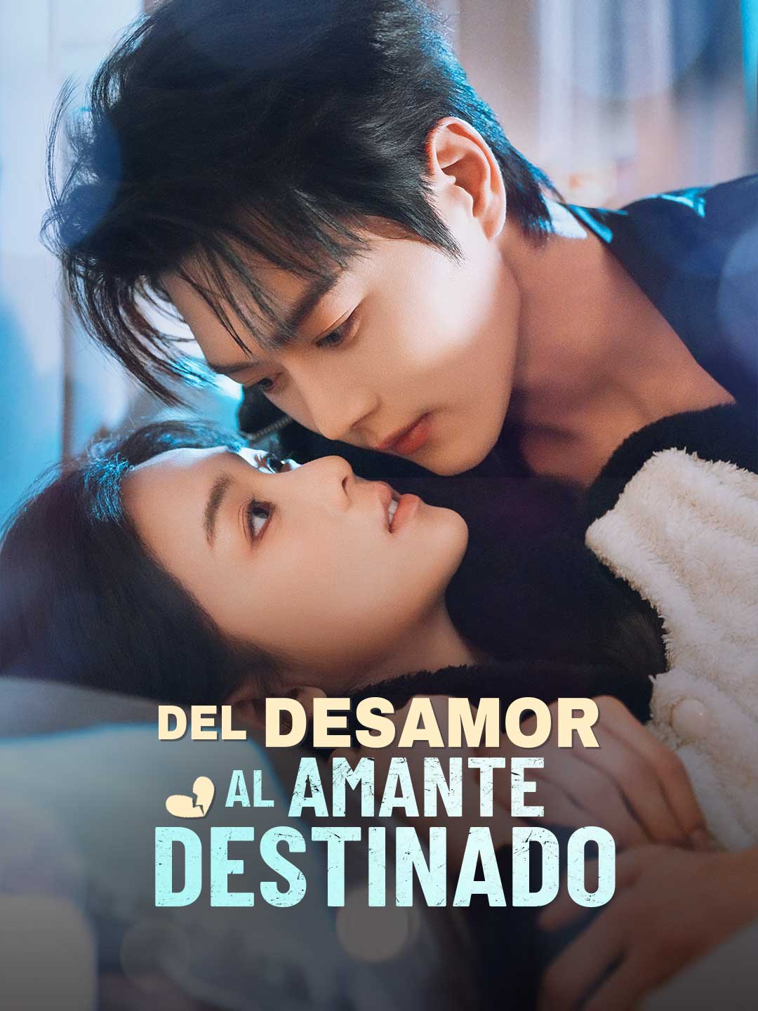 (Dubbing) Del desamor al amante destinado
