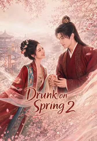 Drunk on Spring 2