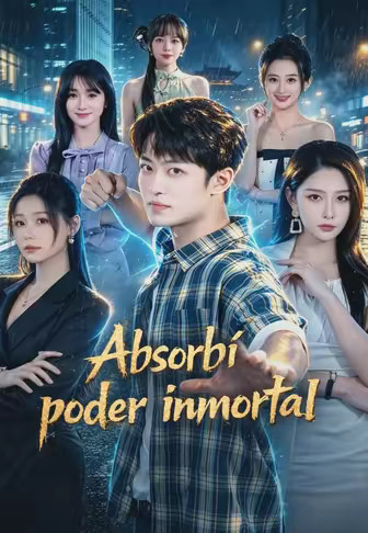 Absorbí poder inmortal