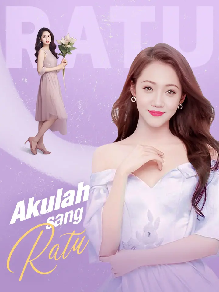 Akulah sang Ratu