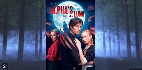 The Alpha's Cursed Luna (2024)