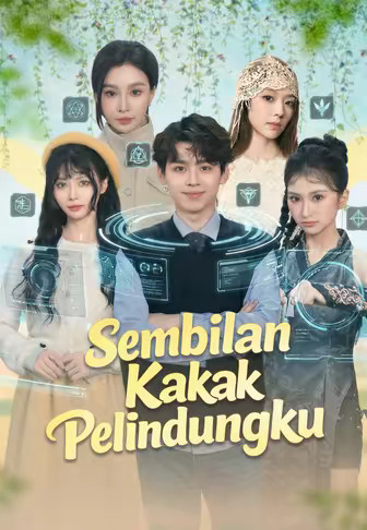 Sembilan Kakak Pelindungku