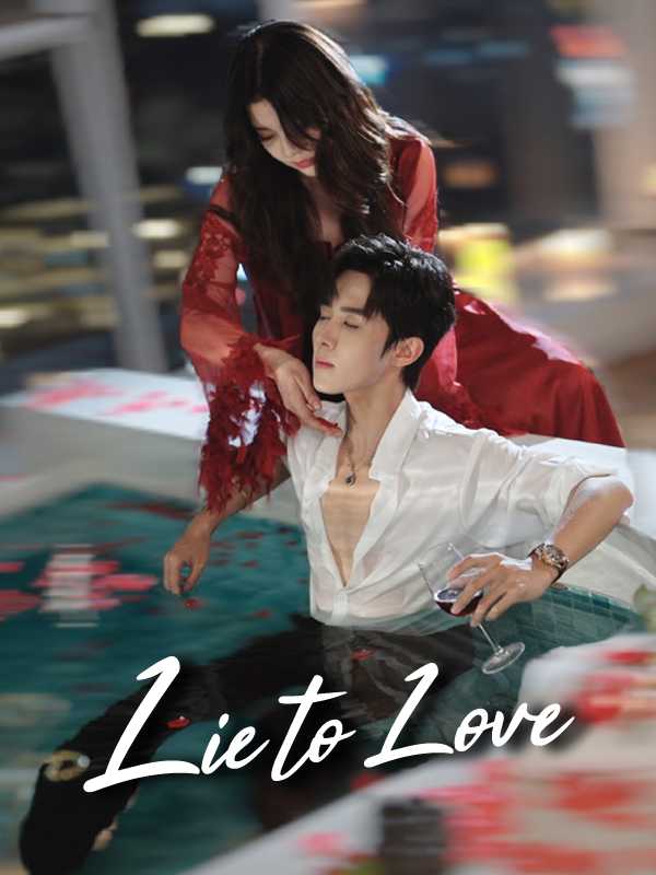 Lie to Love