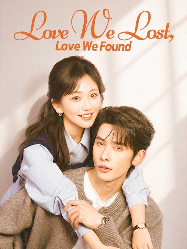 Love We Lost, Love We Found
