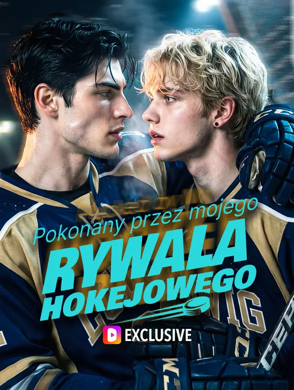 Pokonany przez mojego rywala hokejowego(Wersja dubbingowana)
