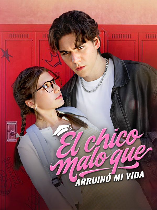El chico malo que arruinó mi vida (2025)