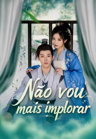 Não vou mais implorar