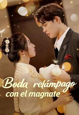 Boda relámpago con el magnate