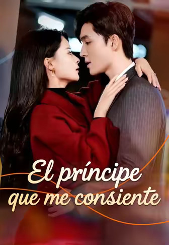 El príncipe que me consiente