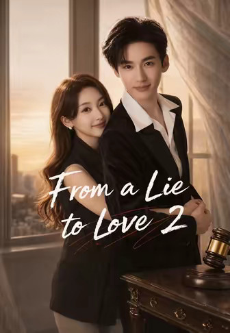 From a Lie to Love 2