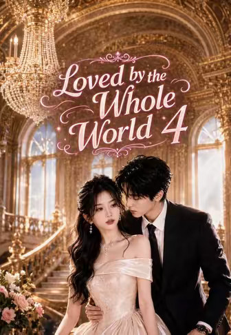 Loved by the Whole World 4