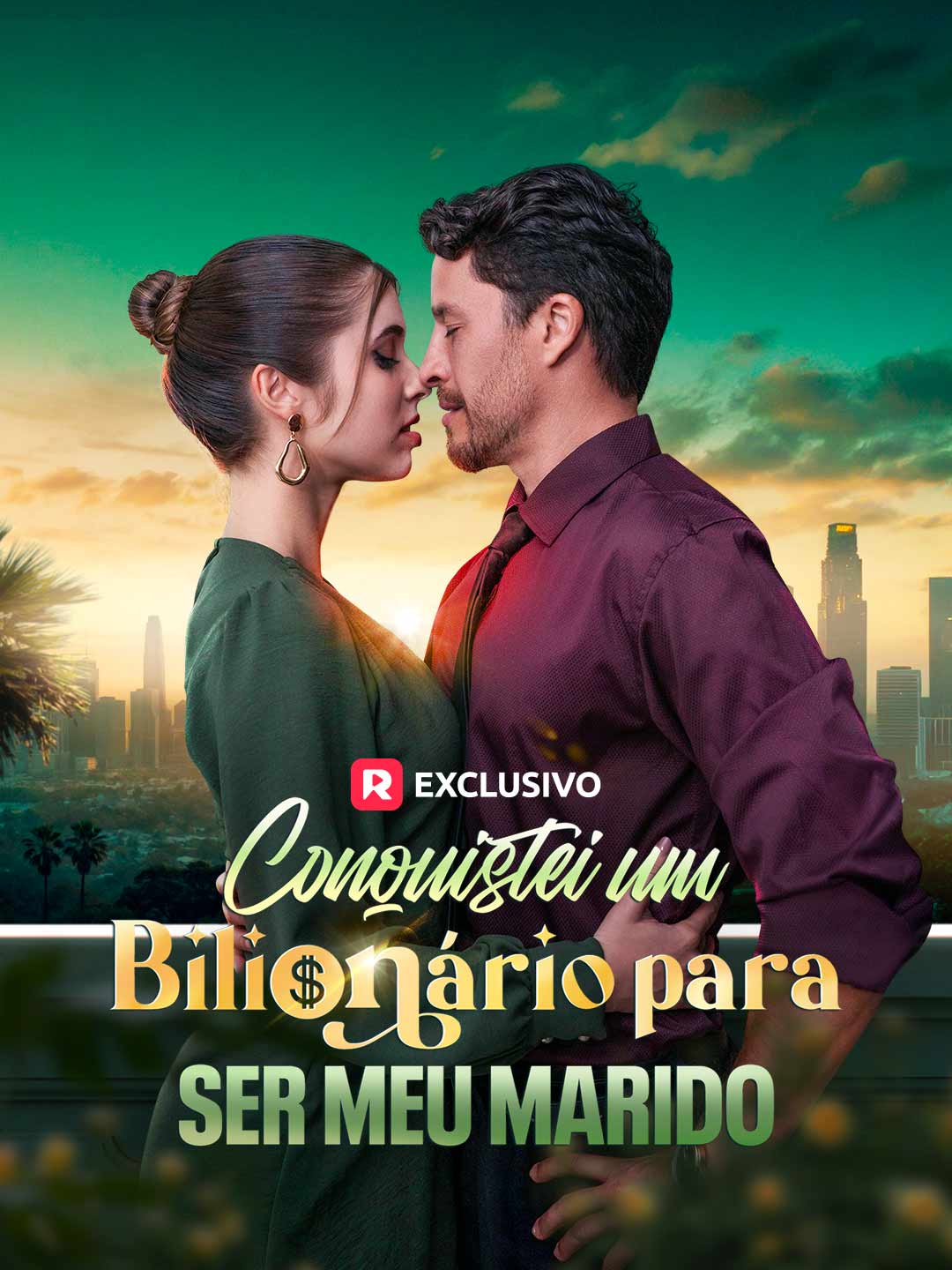 Conquistei um bilionario para ser meu marido (2025)