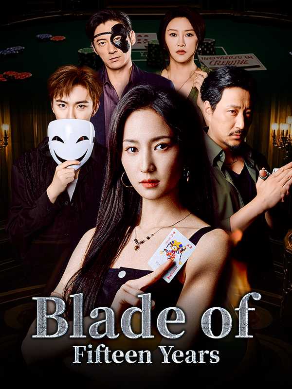 Blade of Fifteen Years