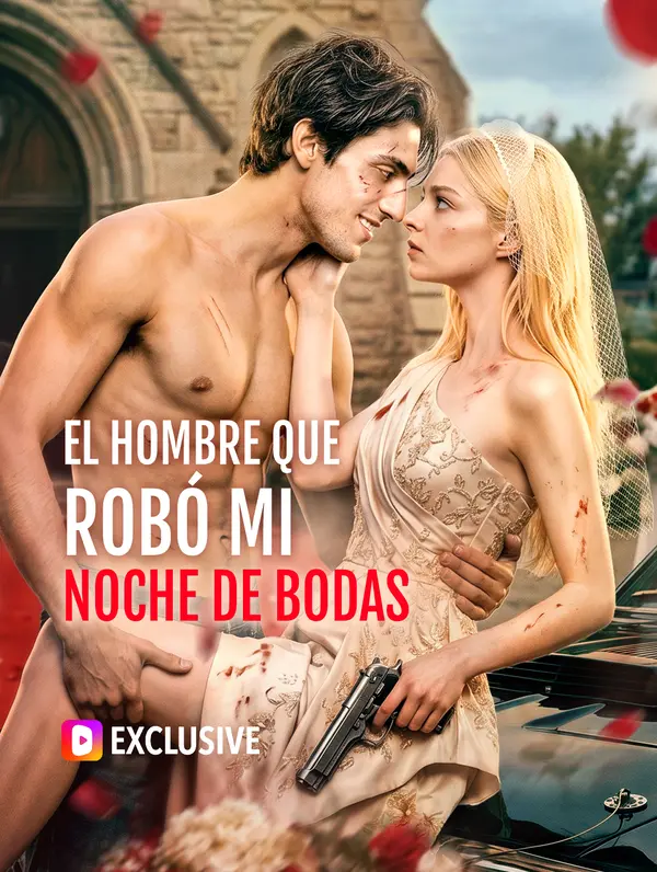 El Hombre que Robó mi Noche de Bodas