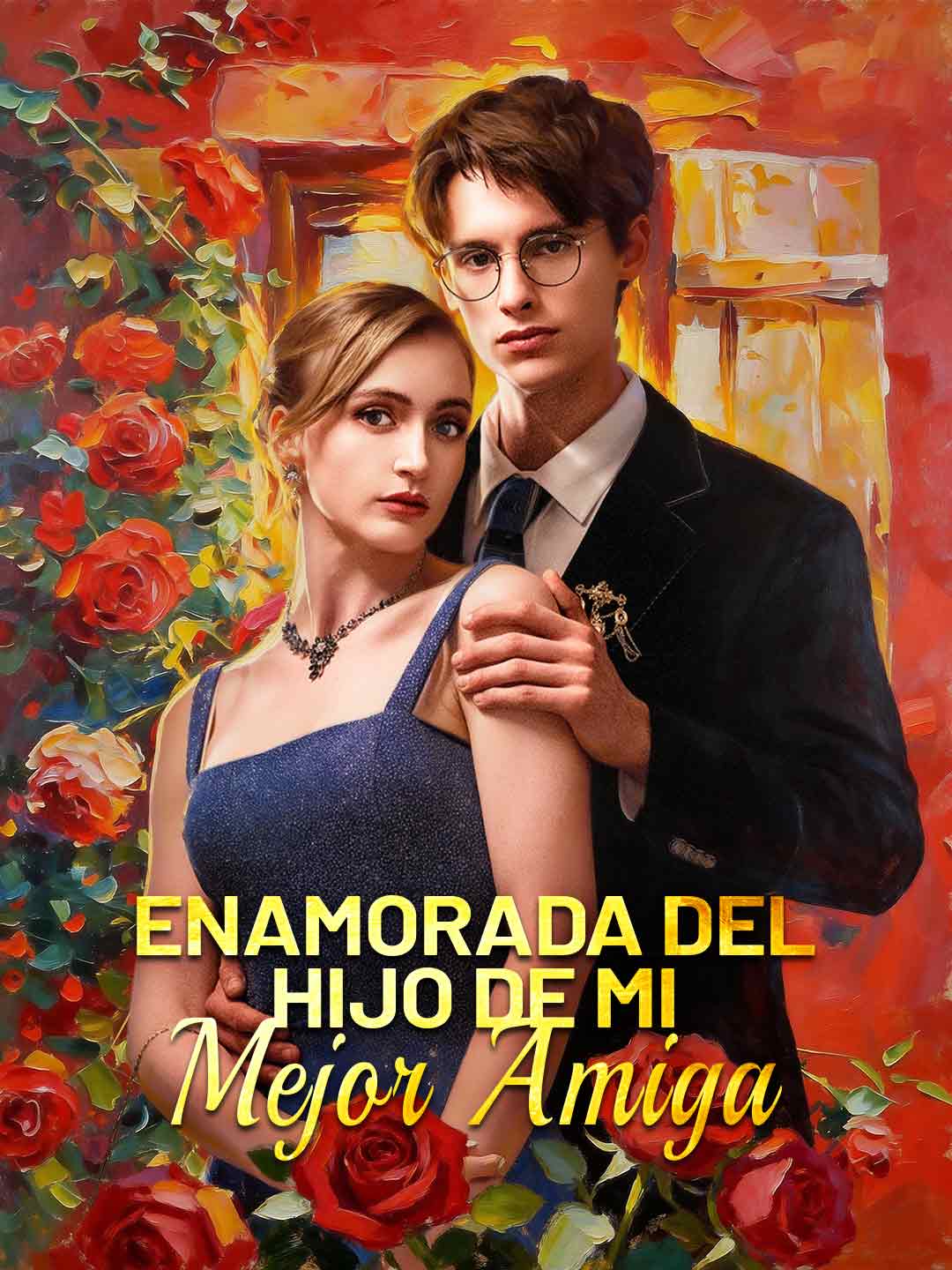 Enamorada del hijo de mi mejor amiga (2026)