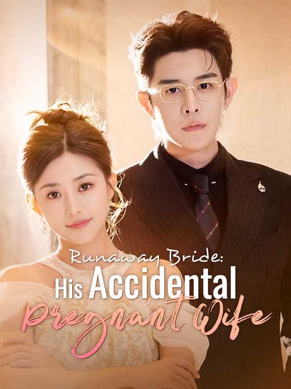 Runaway Bride: His Accidental Pregnant Wife