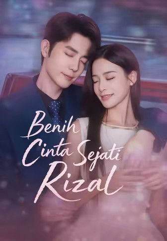 Benih Cinta Sejati Rizal