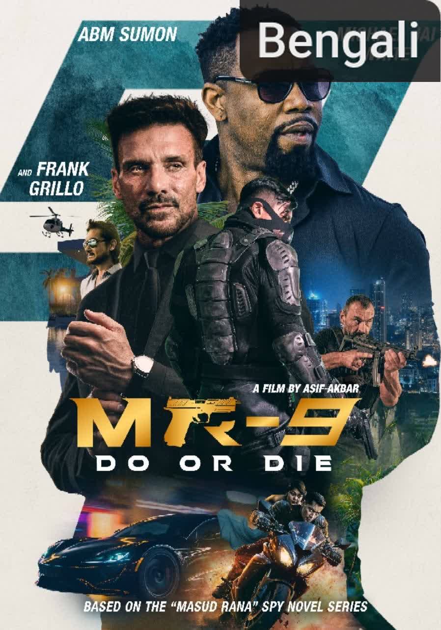 MR-9: Do or Die [Bengali] (2024)