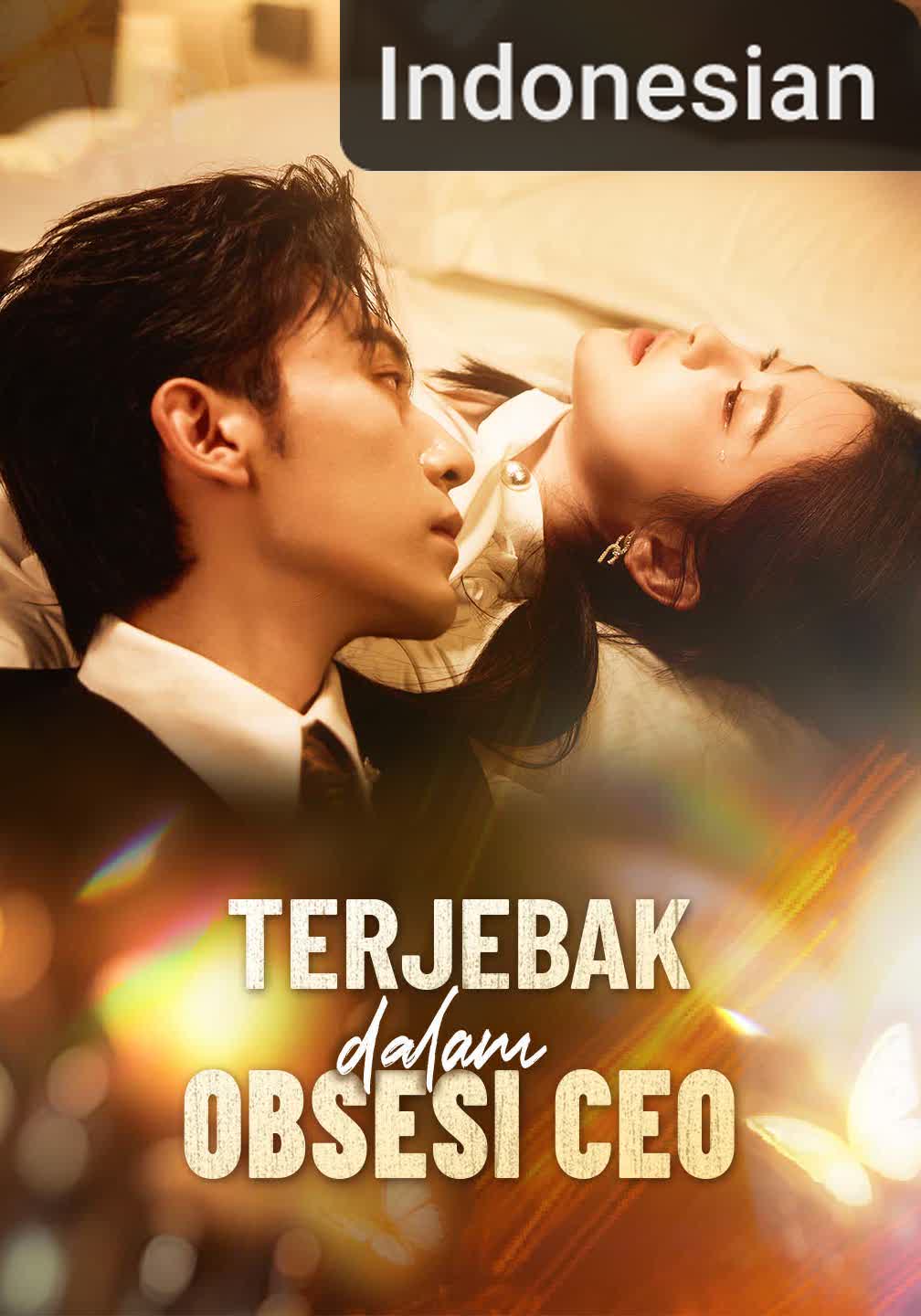 Terjebak dalam Obsesi CEO [Indonesian] (2026)