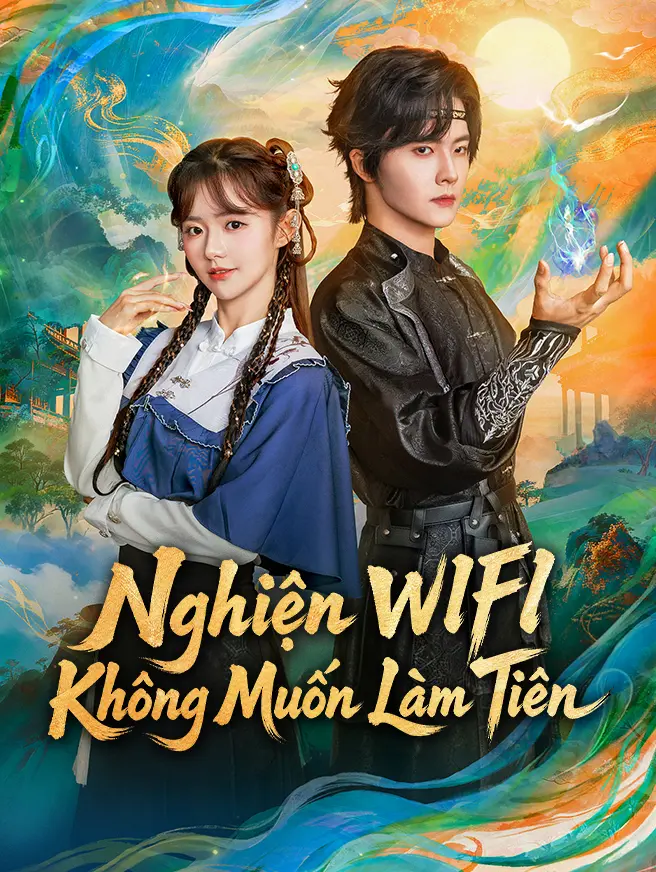 Nghiện WIFI Không Muốn Làm Tiên