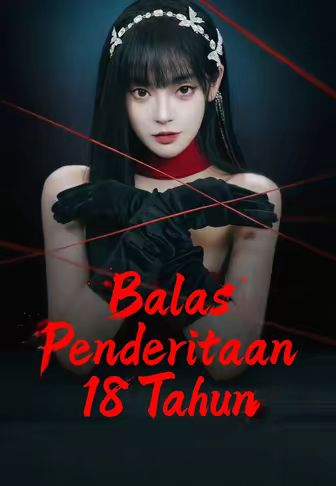 Balas Penderitaan 18 Tahun