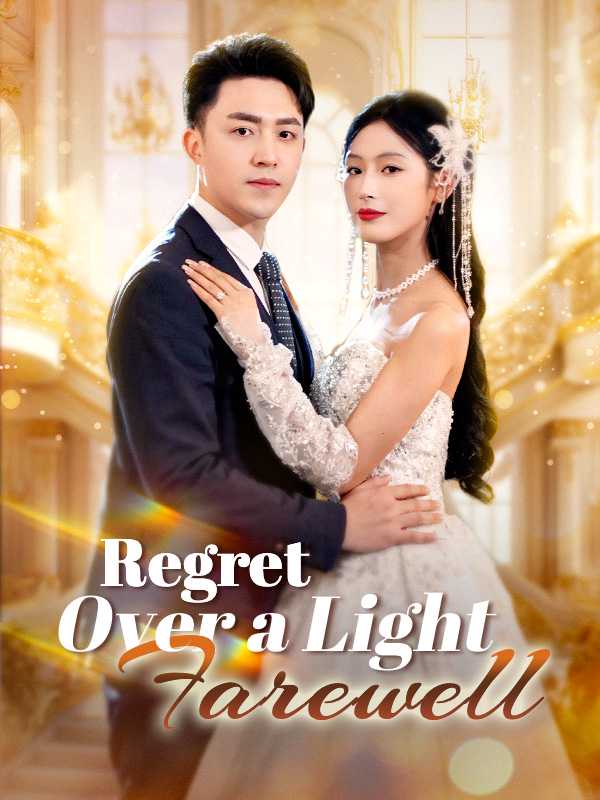 Regret Over a Light Farewell