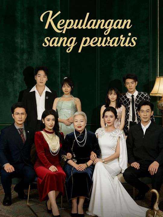 Kepulangan sang pewaris
